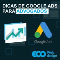 Imagem principal do artigo Dicas de Google Ads para Advogados